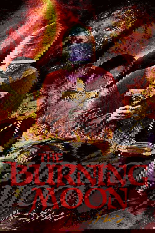 The Burning Moon poster