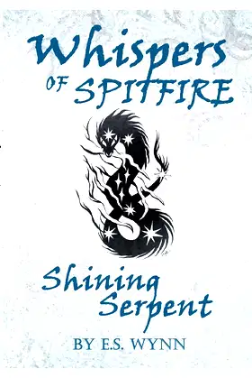 Whispers of Spitfire: Shining Serpent poster