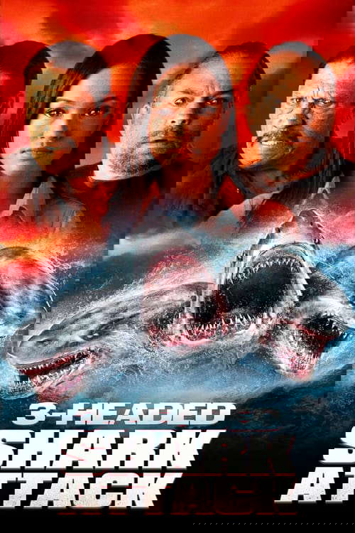 3-Headed Shark Attack poster