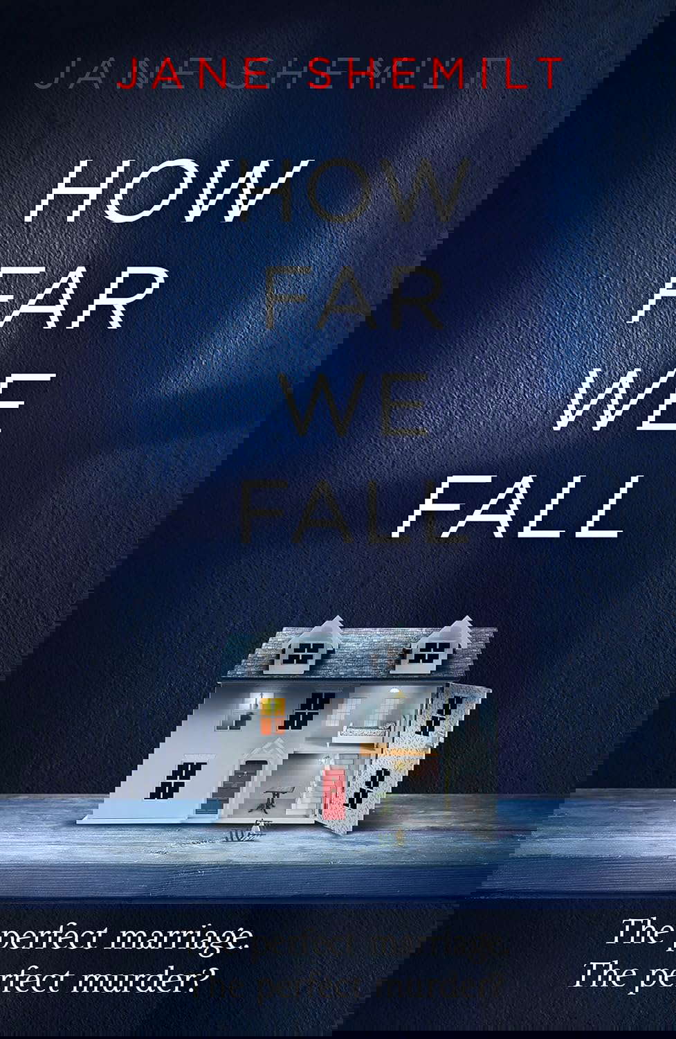 How Far We Fall: The perfect marriage. The perfect murder? poster