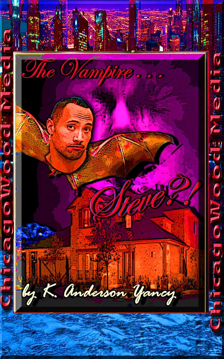 The Vampire . . . Steve?! poster