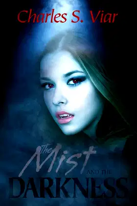 The Mist and the Darkness poster