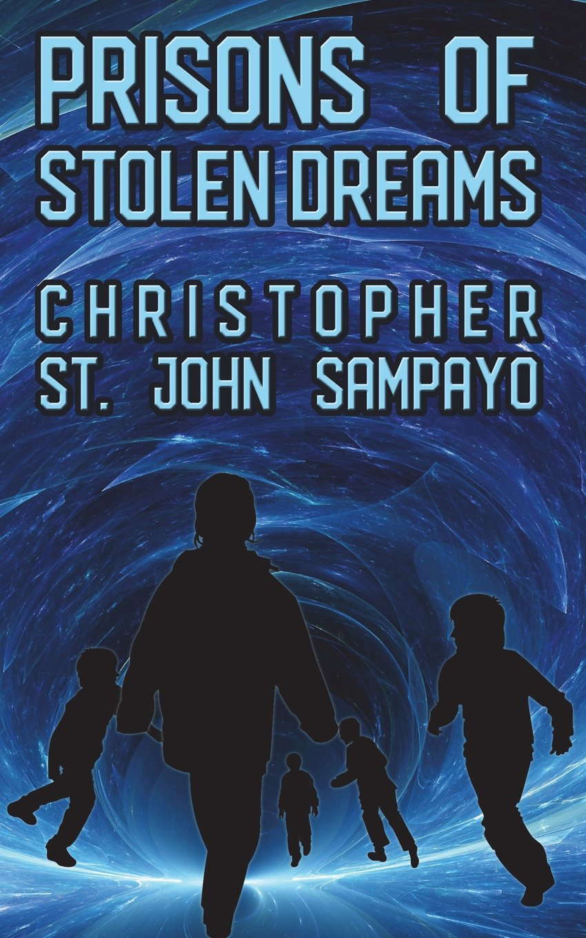 Prisons of Stolen Dreams poster