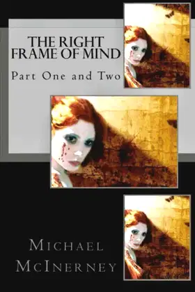 The Right Frame of Mind: Part One and Two poster