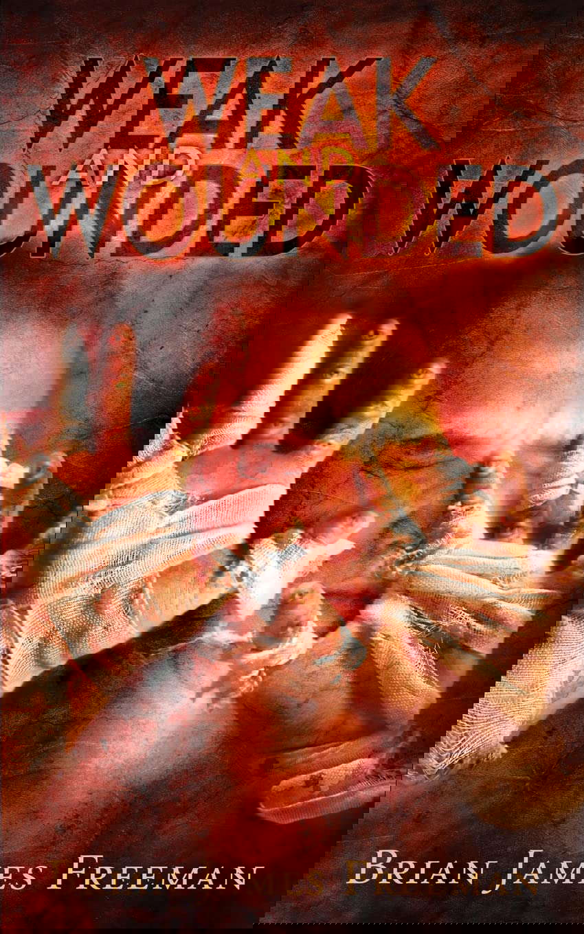 Weak and Wounded (BJF Short Story Series) poster