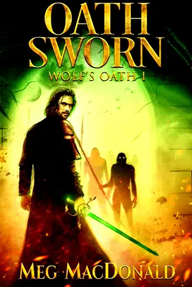 Oath Sworn (Wolf's Oath) poster