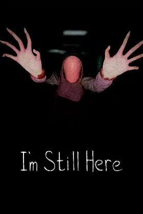 I'm Still Here poster