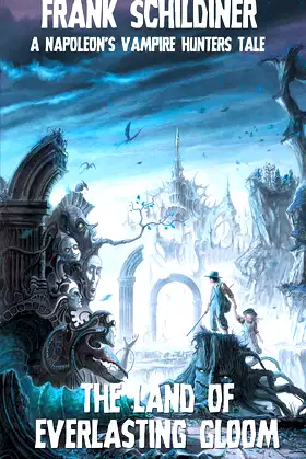 The Land of Everlasting Gloom: Napoleon's Vampire Hunters 3 poster