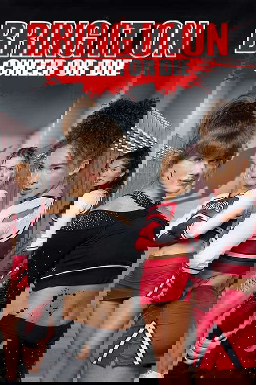 Bring It On: Cheer Or Die poster