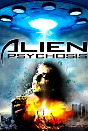 Alien Psychosis poster
