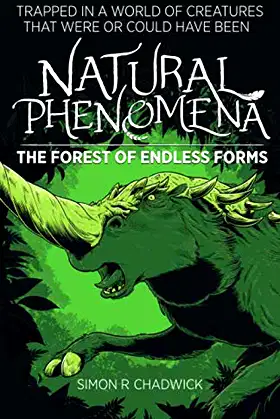 Natural Phenomena: The Forest Of Endless Forms poster