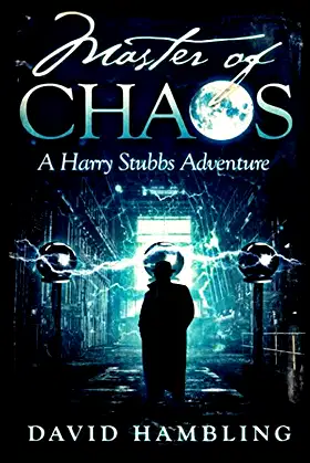 Master of Chaos (The Harry Stubbs Adventures) poster