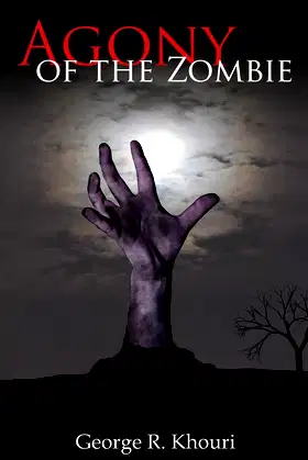 Agony of the Zombie poster