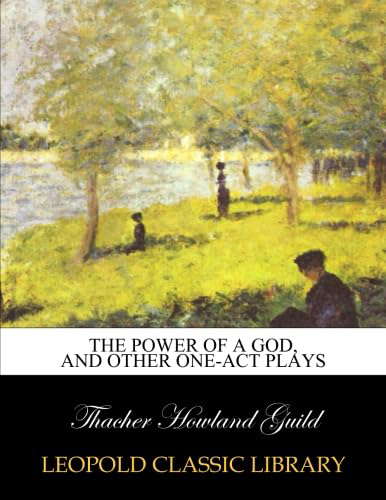The power of a god, and other one-act plays poster