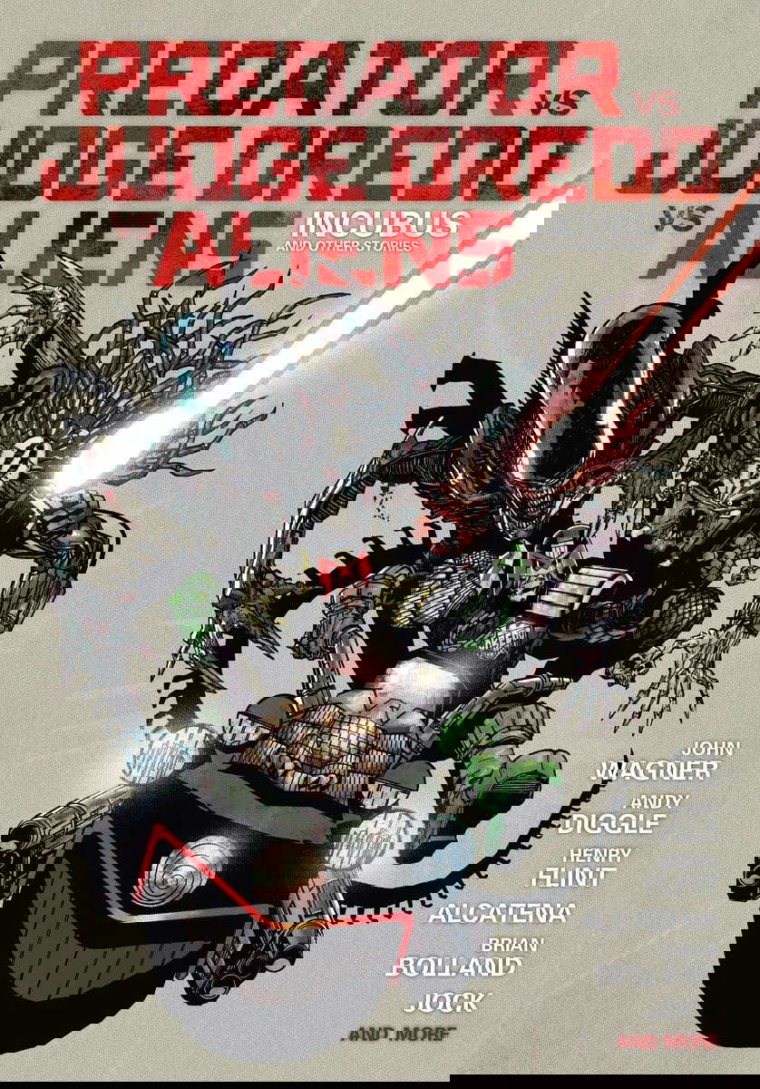 Predator Versus Judge Dredd Versus Aliens: Incubus and Other Stories poster