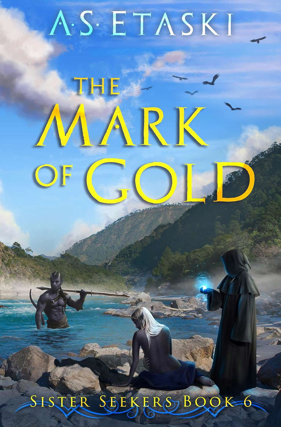 The Mark of Gold (Sister Seekers Book 6) poster