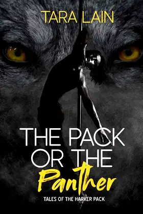 The Pack or the Panther (Tales of the Harker Pack) poster