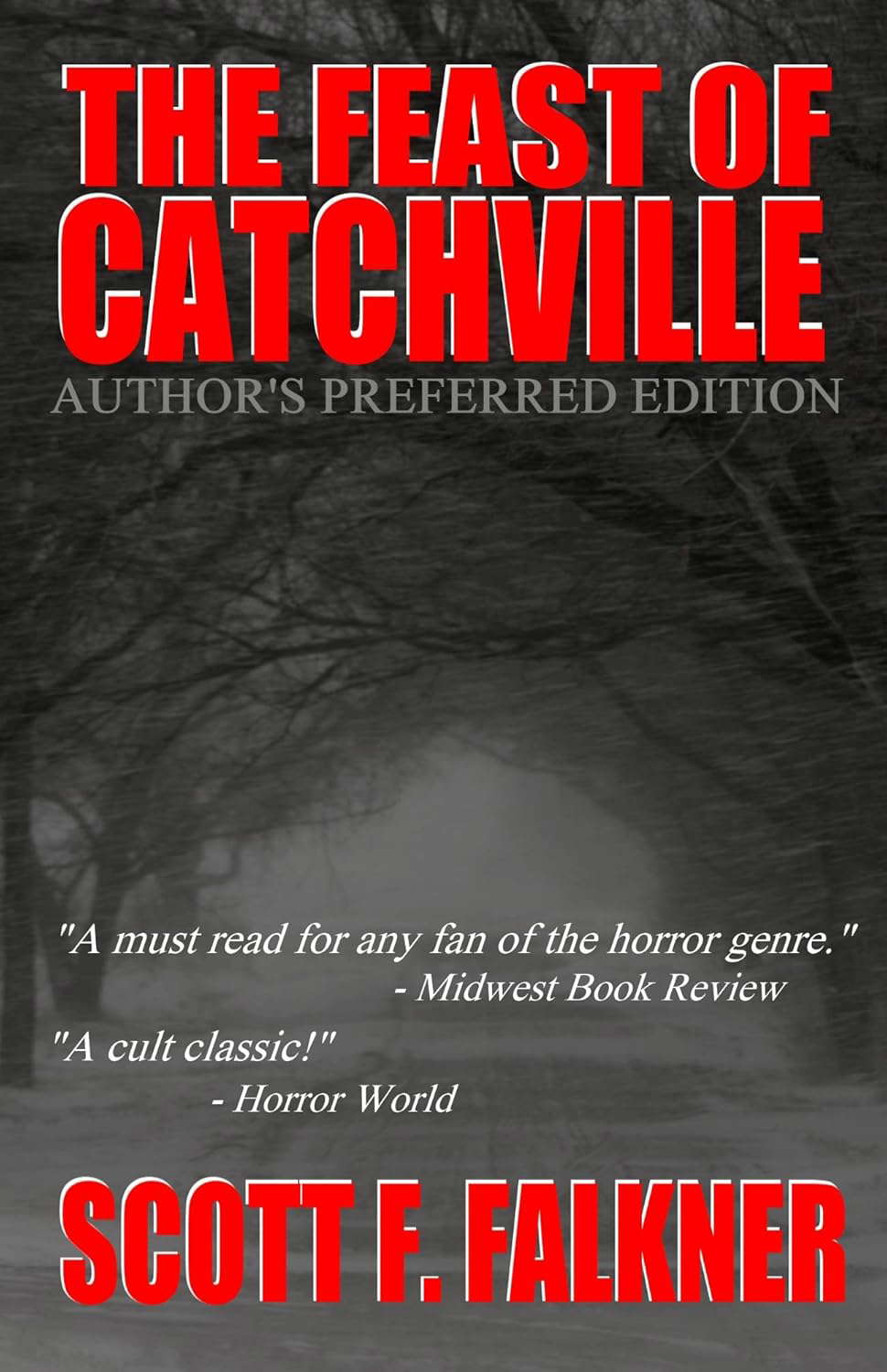 The Feast of Catchville Author's Preferred Edition poster