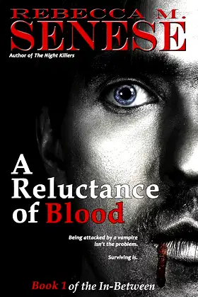 A Reluctance of Blood: Book 1 of the In-Between poster