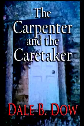 The Carpenter and the Caretaker poster