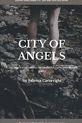 City of Angels: Sequel of In an Instant poster