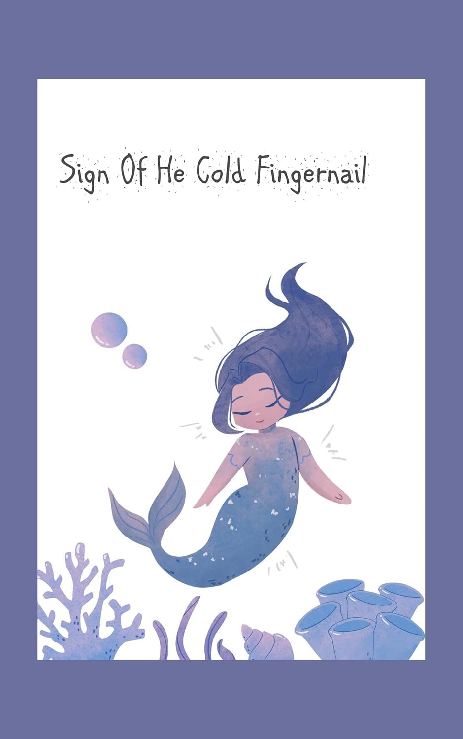 SIGN OF HE COLD FINGERNAIL poster