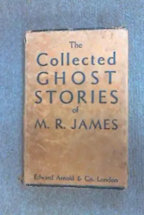 The collected ghost stories of M.R. James poster