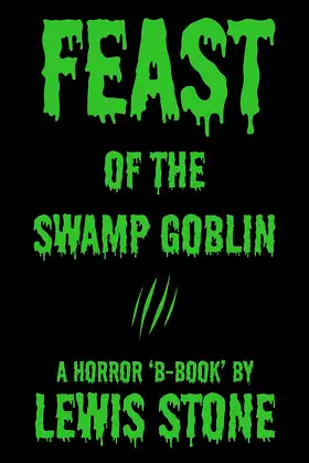 Feast of the Swamp Goblin poster