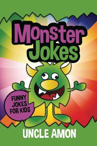 Monster Jokes: Funny Monster Jokes for Kids (Halloween Books for Kids) poster