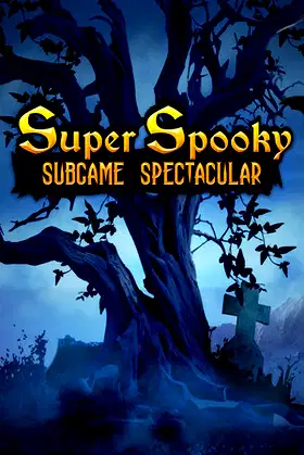 Super Spooky Subgame Spectacular poster