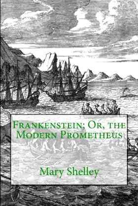 Frankenstein; Or, the Modern Prometheus poster