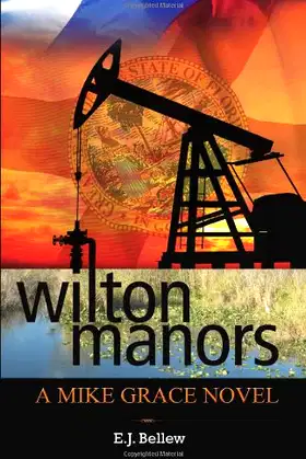 Wilton Manors: A Mike Grace Novel poster