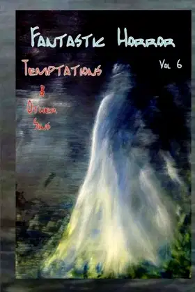 Temptations & Other Sins (Fantastic Horror) poster