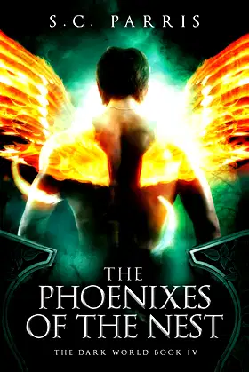The Phoenixes of the Nest (4) (The Dark World) poster