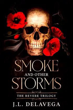 Smoke and Other Storms: a western fantasy adventure (The Revere Trilogy) poster