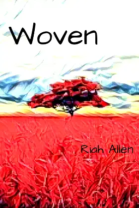 Woven: Including a short story: Sentaku poster