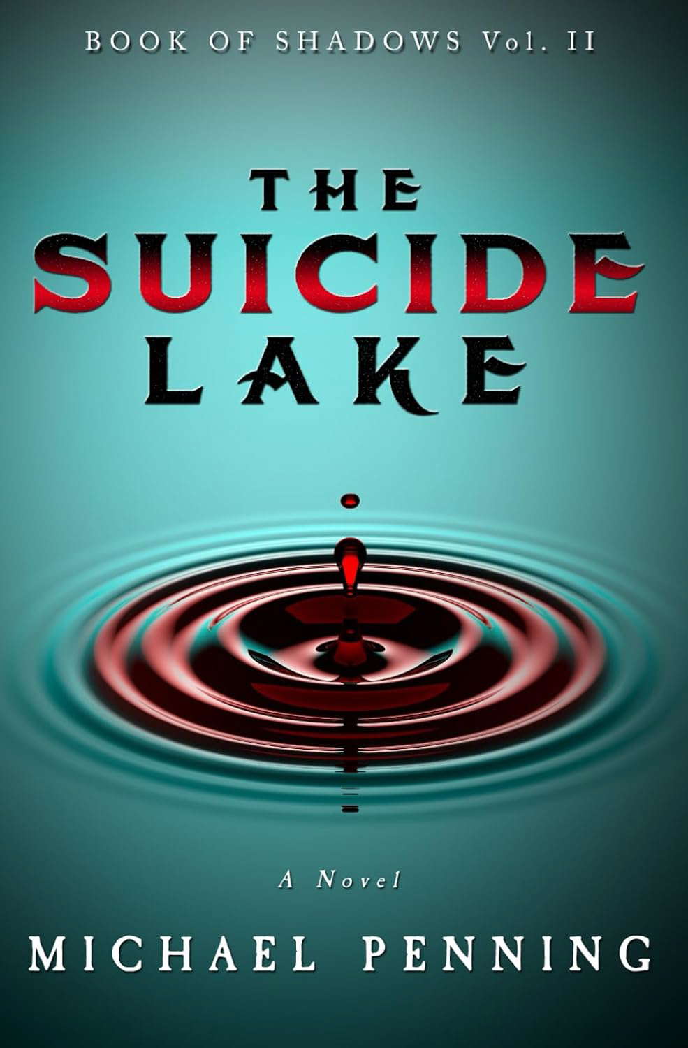 The Suicide Lake (Book of Shadows) poster