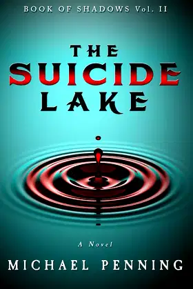 The Suicide Lake (Book of Shadows) poster