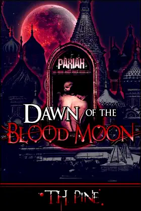 Dawn of the Blood Moon: Pariah poster