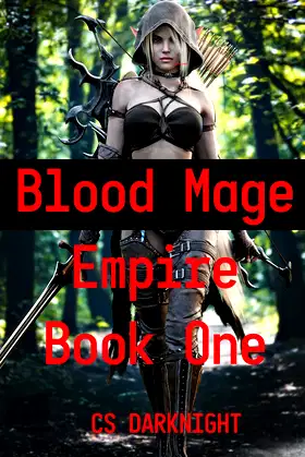 Blood Mage Empire Book One: A Cultivation Gamelit Litrpg Harem Adventure poster