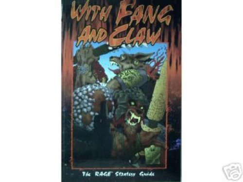 With Fang and Claw: The Rage Strategy Guide poster