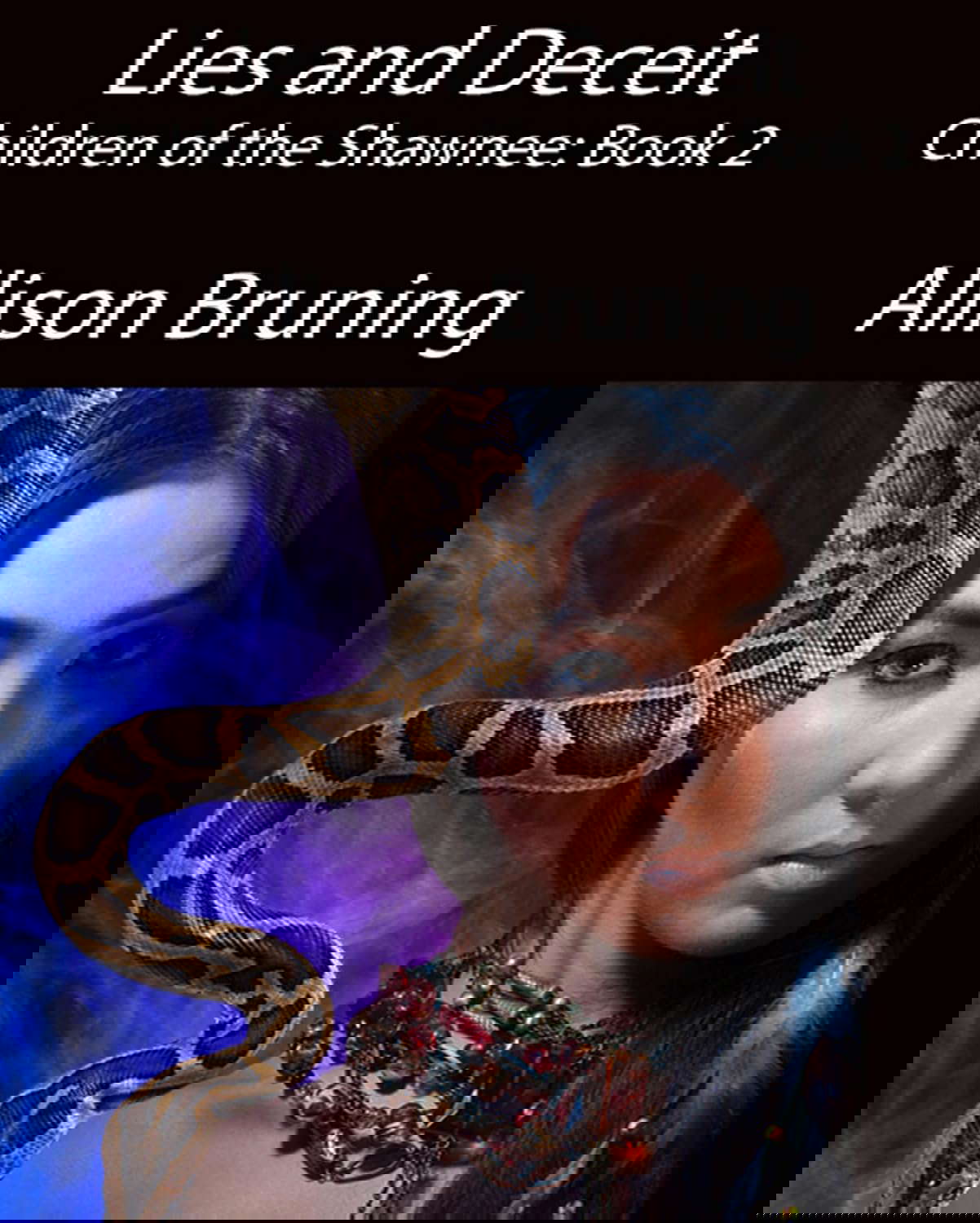 Lies and Deceit : Children of the Shawnee: Book 2 poster