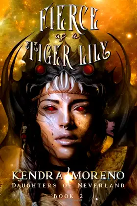 Fierce as a Tiger Lily (Daughters of Neverland) poster