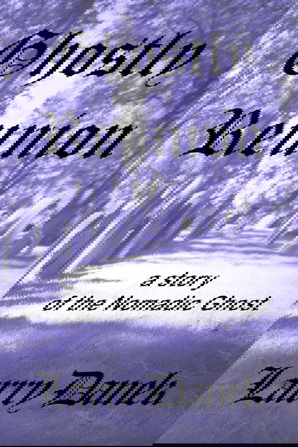 Ghostly Reunion: A Nomadic Ghost Story (The Nomadic Ghost Book 2) poster