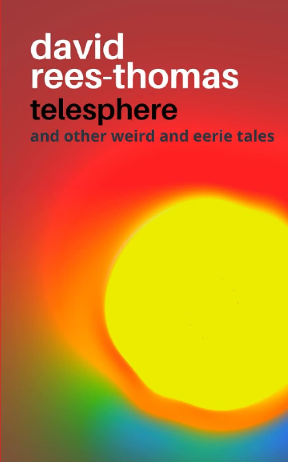 Telesphere: and other Weird and Eerie Tales poster