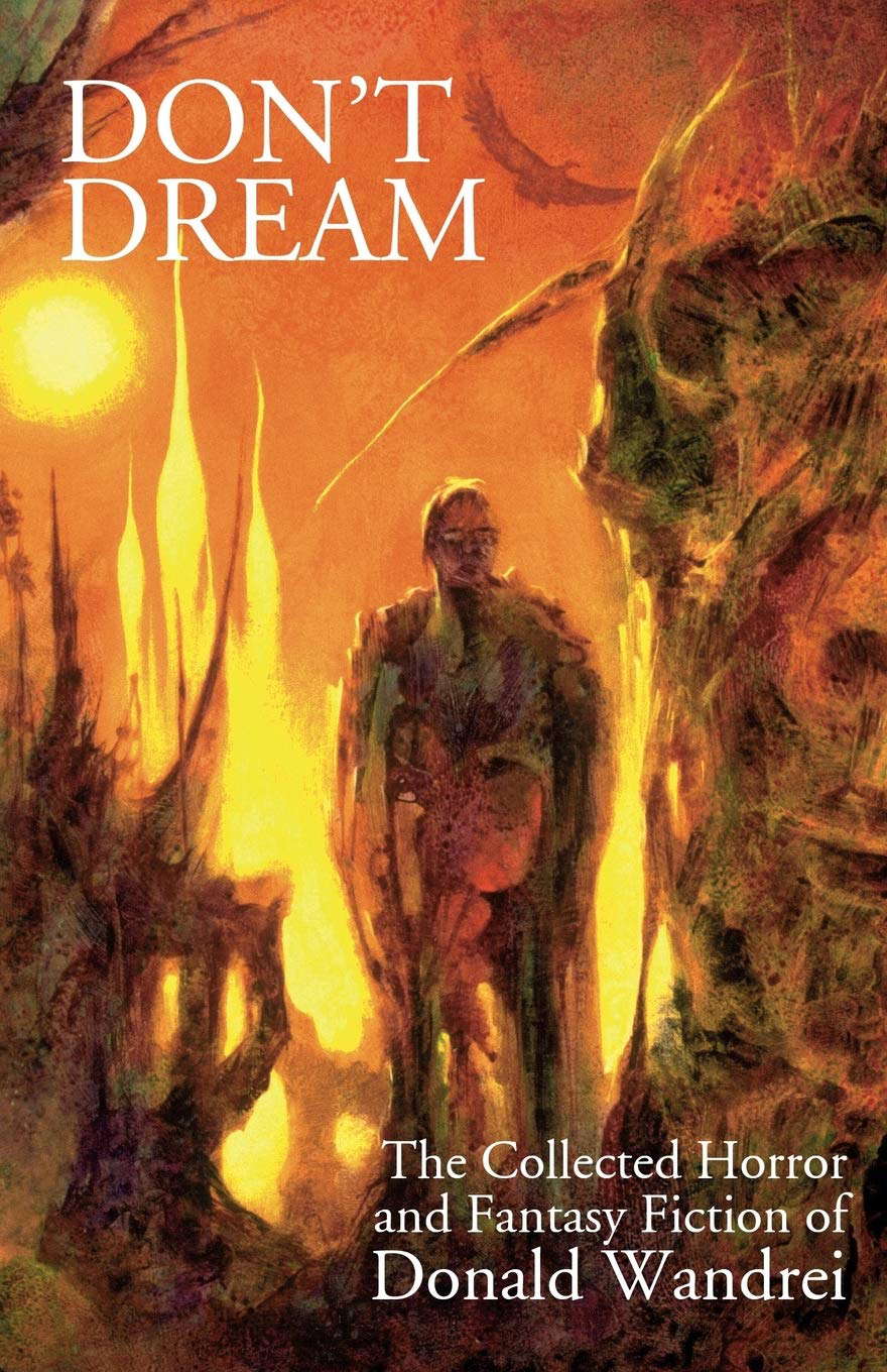 Don't Dream: The Collected Horror and Fantasy of Donald Wandrei poster