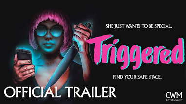 TRIGGERED (2018) Official Trailer #2 HD poster
