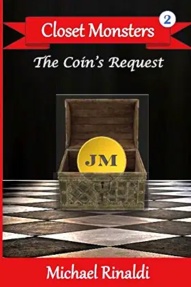 Closet Monsters: The Coin's Request poster