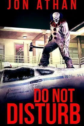 Do Not Disturb (Night of the Killer Clowns) poster