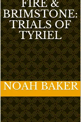 Fire & Brimstone: Trials of Tyriel poster